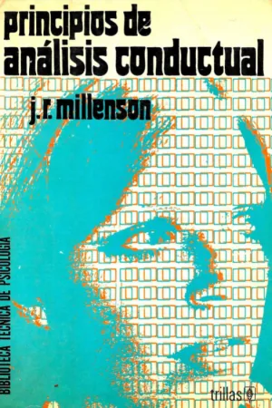 Principios de análisis conductual — Millenson, J. R. (1976)